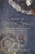 thebookofcrystalspells,magibok,moderjord,wicca,pagan,böcker